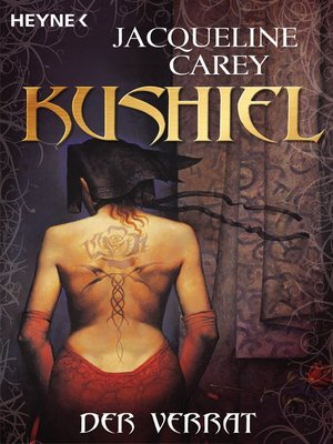 cover image of Kushiel--Der Verrat: Roman